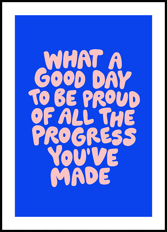 Qué buen día para estar orgulloso de todo el progreso que ha logrado 0b43eb
