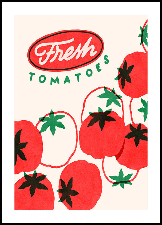 Fresh Tomatoes (NEW) - Posterbox