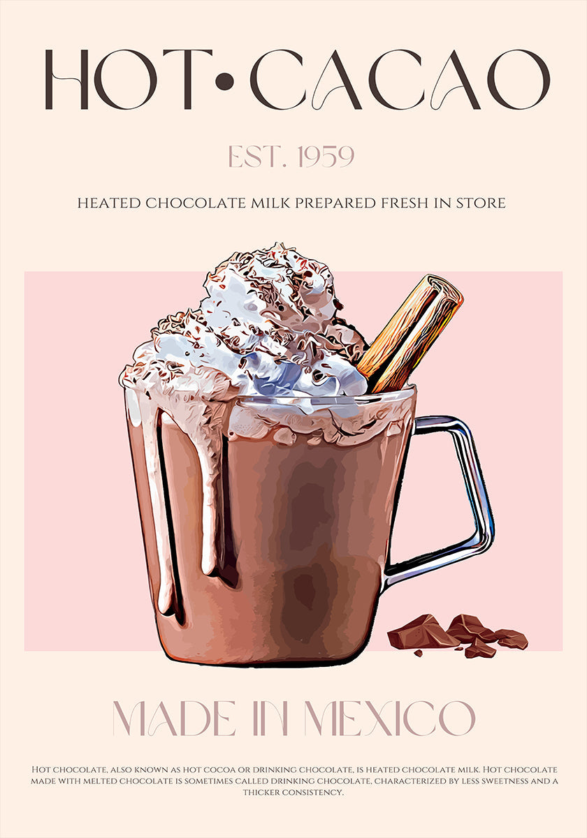 Una taza de cacao cremoso y picante Póster