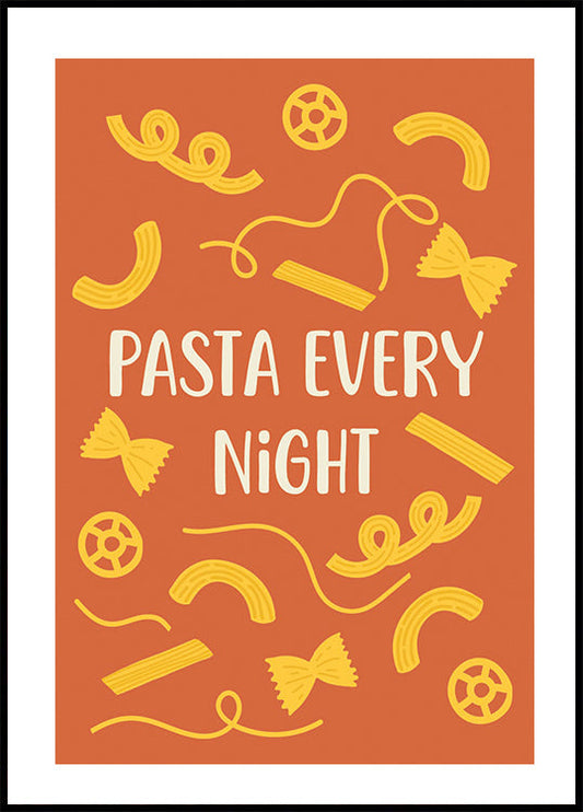 Póster Pasta todas las noches 