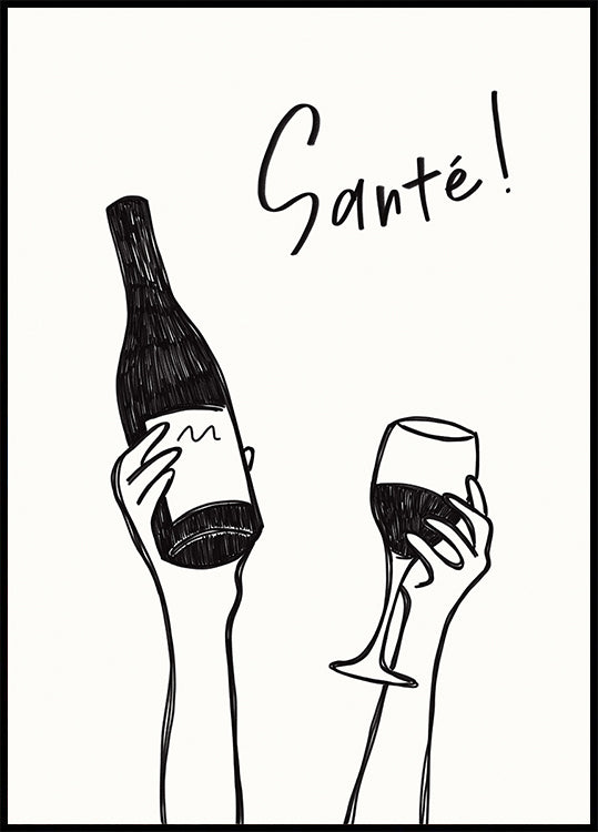 Manos sosteniendo una botella de vino y una copa de vino con el texto "¡Salud!" en francés Póster
