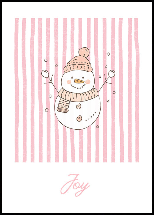 Snowman Joy - Pink Stripes Plakat