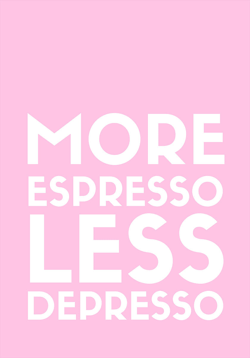 Espresso Depresso Plakat - Posterbox