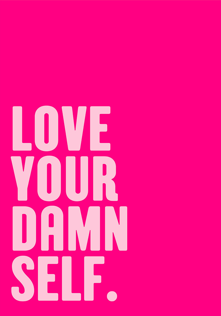 Self-Love Boldly Plakat - Posterbox