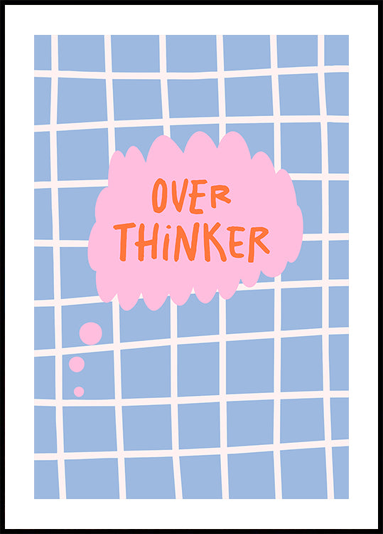 Overthinker - Sppech Bubble (NEW) - Posterbox