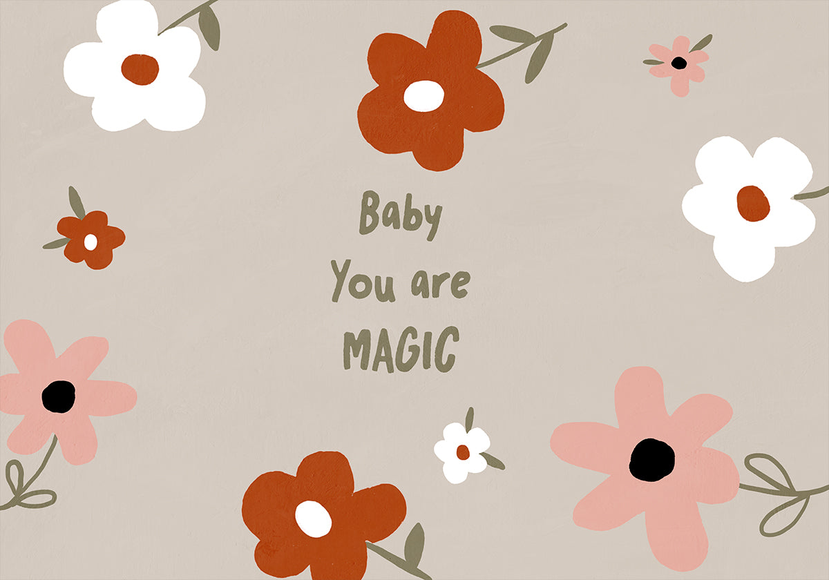 una colección de flores coloridas, incluidas flores blancas, naranjas y rosas, dispuestas en un patrón circular. El texto "Baby You are MAGIC" se muestra en el centro de la imagen, rodeado de flores.
